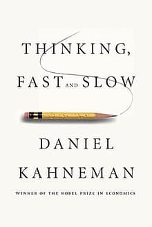 Cover Image Of Thinking, Fast And Slow By Daniel Kahneman